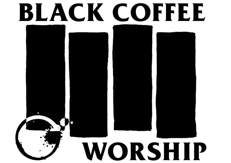 Black Coffee Worship flag - A4 Print + x3 Sticker Pack